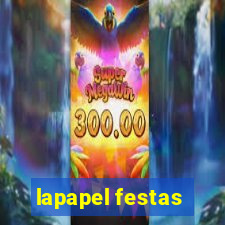 lapapel festas